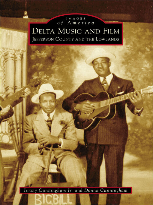Title details for Delta Music and Film by Jimmy Cunningham - Available